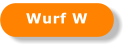 Wurf W